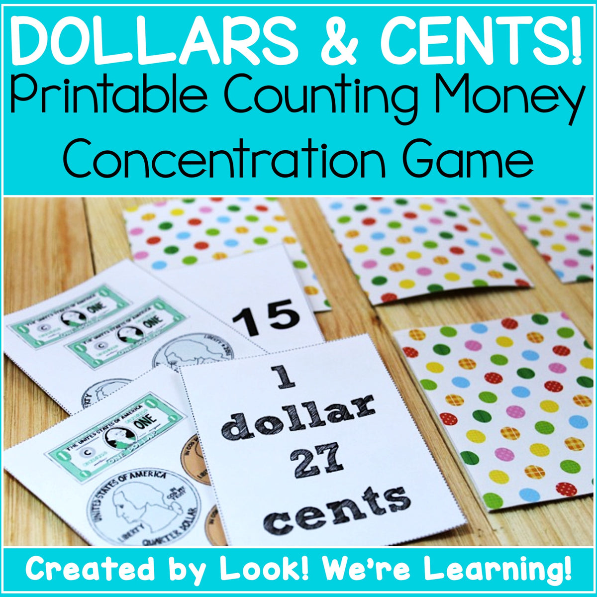 Cent Less Game Dollars and Cents Concentration Game – Look! We're Learning!