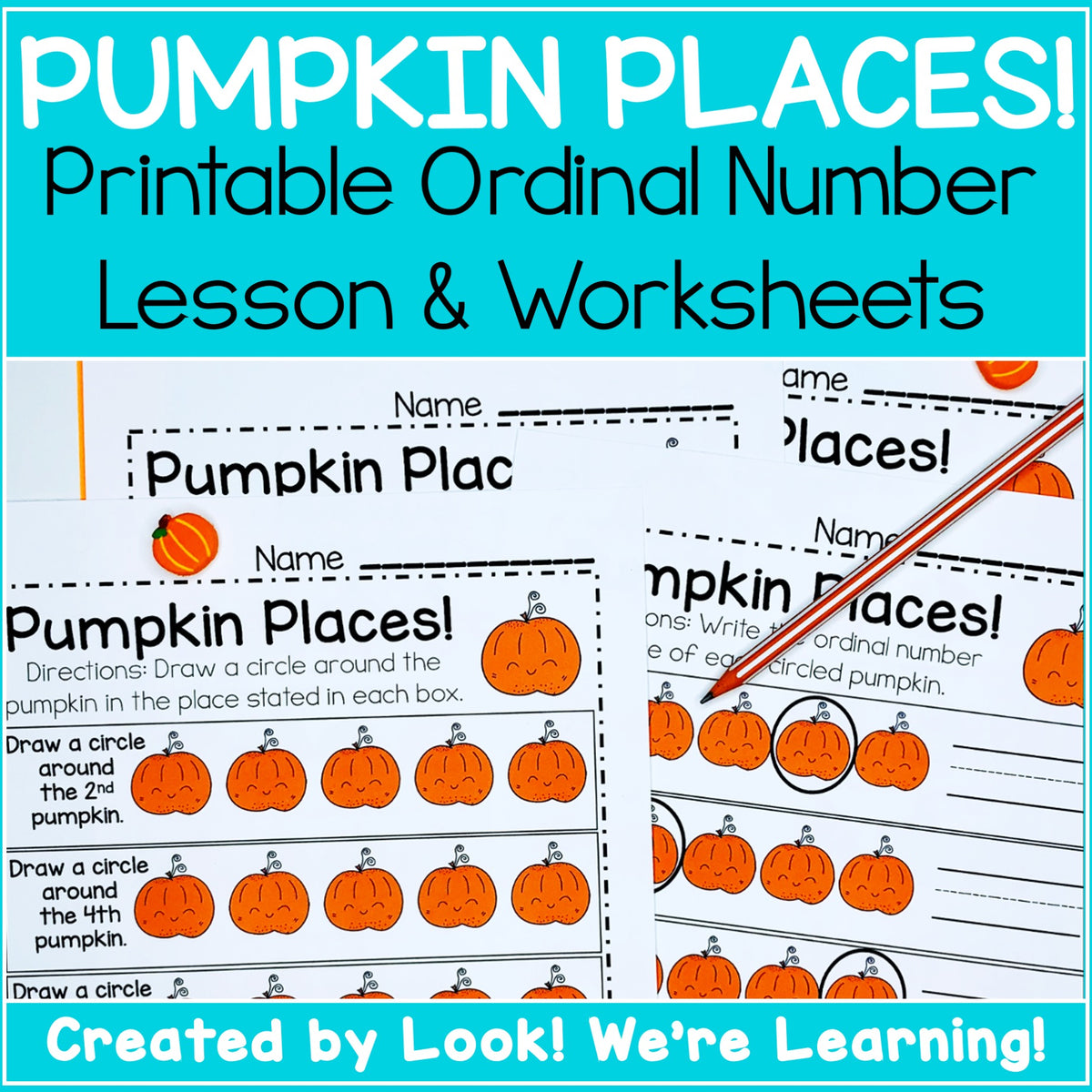 Pumpkin Places Ordinal Number Lesson – Look! We're Learning!