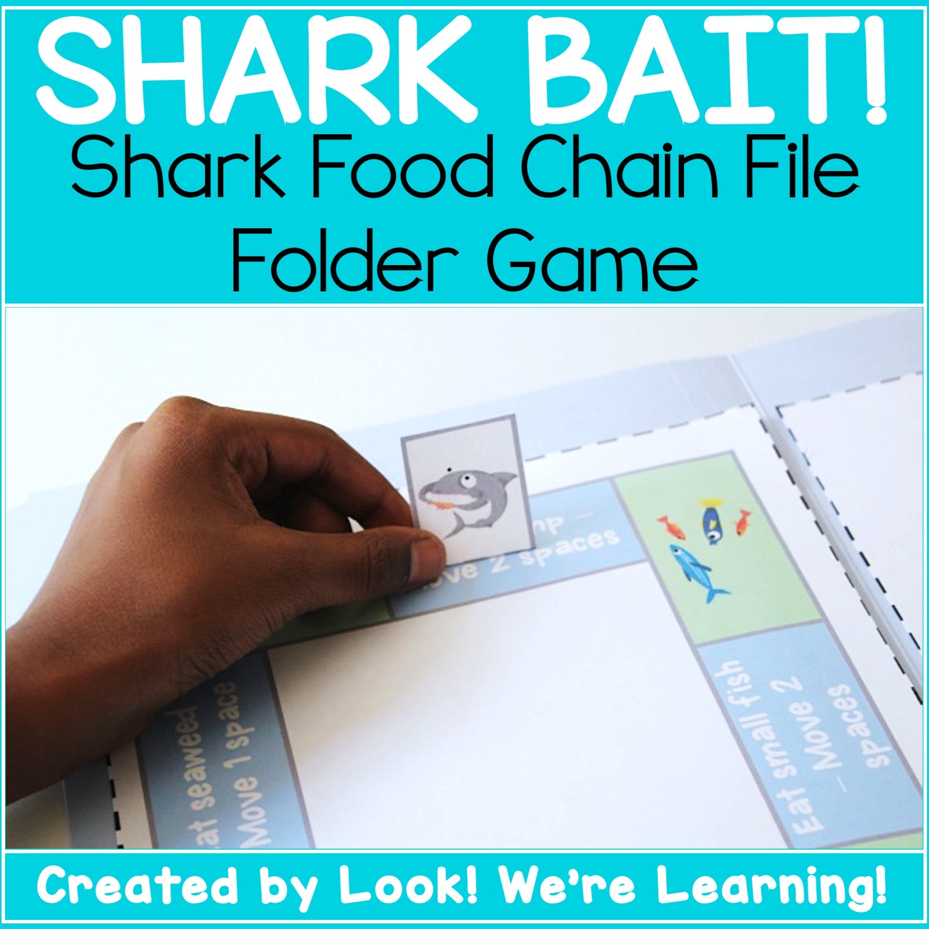 Shark Bait! Shark Food Chain File Folder Game – Look! We're Learning!
